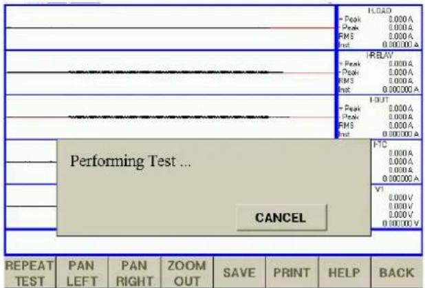 LOAD + Peak 0.000 A + Peak 0.000 A FMS 0.000 A Inst 0.00000 A IRELAY + Peak 0.000 A + Peak 0.000 A RMS 0.000 A Inst 0.00000 A I-OUT + Peak 0.000 A + Peak 0.000 A FMS 0.000 A Inst 0.00000 A FC Performing Test ... CANCEL VI 0.000 V 0.000 V 0.000 V 0.000 V REPEAT TEST PAN LEFT PAN RIGHT ZOOM OUT SAVE PRINT HELP BACK
