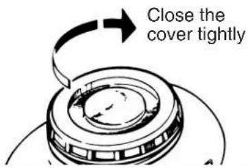 Close the cover tightly