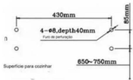 430mm 85mm 4-Ø8,depth40mm Furo de perfuração Superficie para cozinhar 650~750mm
