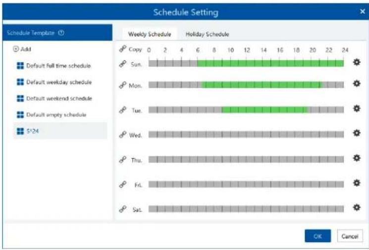 Schedule Setting Schedule Template ① Add Default full time schedule Default weekday schedule Default weekend schedule Default empty schedule 5*24 Copy 0 2 4 6 8 10 12 14 16 18 20 22 24 Sun. Mon. Tue. Wed. Thu. Fri. Sat. OK Cancel