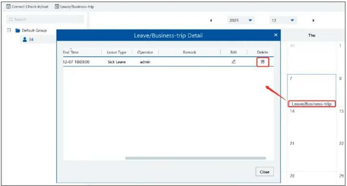 Correct Check in/out Leave/Business-trip Search Default Group 04 Leave/Business-trip Detail End Time Leave Type Operator Remark Edit Delete 12-07 18:00:00 Sick Leave admin Leave/Business-trip 7 14 21 28 29 Close Thu 30 1 8 15 22 29