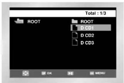 Total : 1/3 ROOT ROOT D CD1 D CD2 D CD3 OK MENU