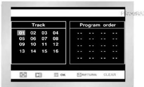 Track 01 02 03 04 05 06 07 08 09 10 11 12 13 14 15 16 Program order -- -- -- -- -- -- -- -- -- -- -- -- -- -- -- -- -- -- -- -- OK RETURN CLEAR