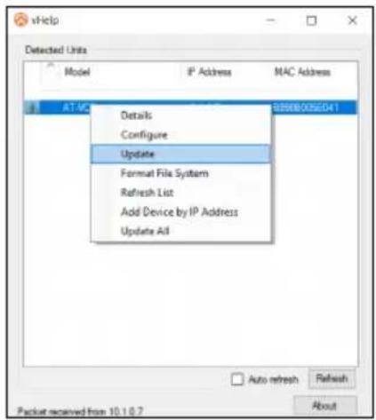 vHelp Detected Units Model IP Address MAC Address AT-VC Details B9908/005241 Configure Update Format File System Refresh List Add Device by IP Address Update All Auto refresh Refresh Packet received from 10.1.0.7 About