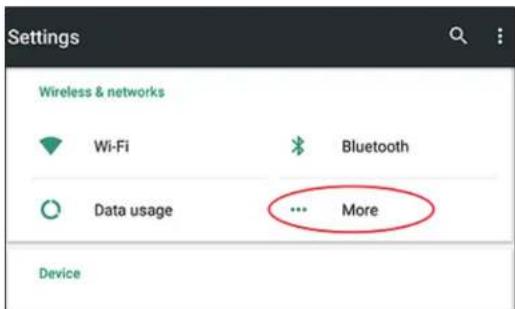 Settings Wireless & networks Wi-Fi Bluetooth Data usage ... More Device