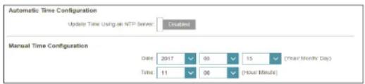 Automatic Time Configuration Update Time Using an NTP Server Disabled Manual Time Configuration Date: 2017 03 15 (Onset Month Day) Time: 11 08 (Full Minute)