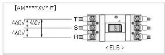 [AM*****XV*J*] 460V ↑ 450V 460V ↓ T S R < ELB >