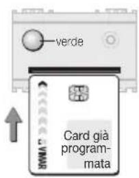 verde Card già program- mata