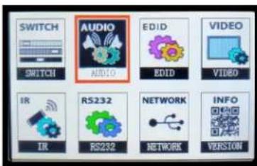 SWITCH AUDIO EDID VIDEO SWITCH AUDIO EDID VIDEO IR RS232 NETWORK INFO IR RS232 NETWORK VERSION