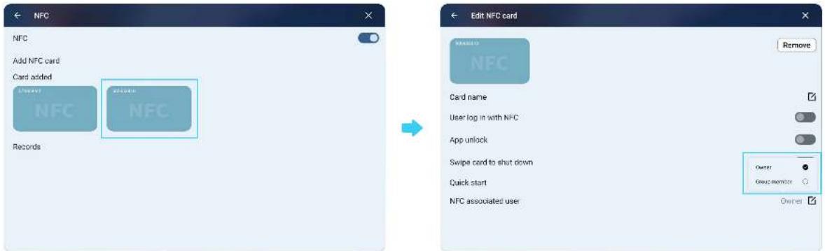 NFC Add NFC card Card added NFC NFC Records Edit NFC card Remove NFC Card name User log in with NFC App unlock Swipe cord to shut down Quick start NFC associated user Owner Group member Owner