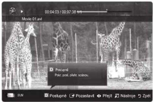 00:04:03 / 00:07:38 4/1 Movie 01.avi Postupné Pokr. posl. přehr. scénou. SUM Postupné Pozastavit Přejít Nástroje Zpět