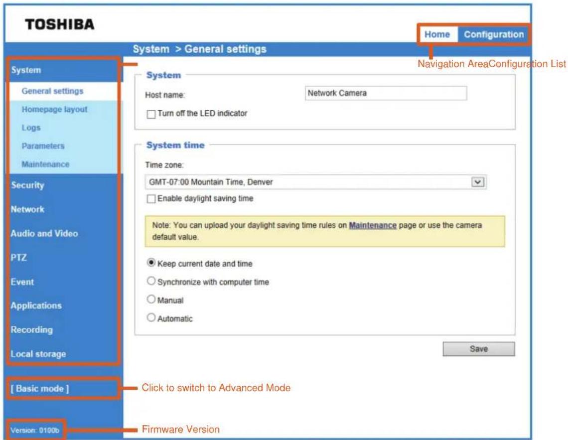 TOSHIBA Home Configuration System > General settings Navigation AreaConfiguration List System General settings Homepage layout Logs Parameters Maintenance Security Network Audio and Video PTZ Event Applications Recording Local storage [ Basic mode ] Version: 0100b System Host name: Network Camera Tu…
