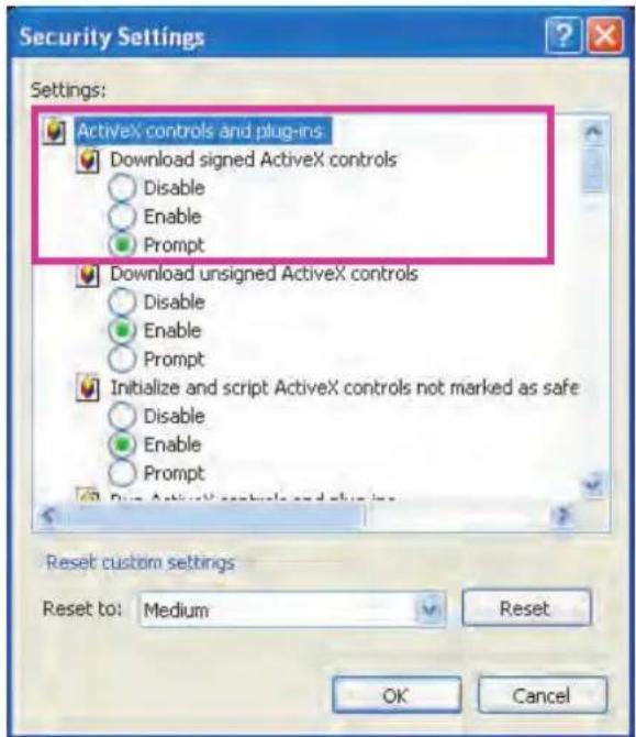 Security Settings Settings: ActiveX controls and plug-ins Download signed ActiveX controls Disable Enable Prompt Download unsigned ActiveX controls Disable Enable Prompt Initialize and script ActiveX controls not marked as safe Disable Enable Prompt Reset custom settings Reset to: Medium Reset OK Ca…