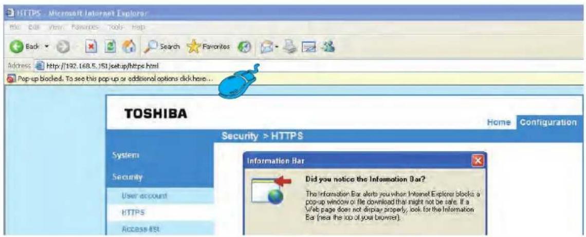 HTTPS - Microsoft Internet Explorer File Edit View Favorites Tools Help Back Search Favorites Address http://192.168.5.151/setup/https.html Pop-up blocked. To see this pop-up or additional options click here... TOSHIBA Home Configuration Security > HTTPS System Security User account HTTPS Access #ST…