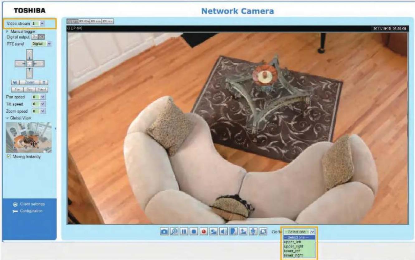 TOSHIBA Video stream 2 Manual trigger: Digital output: On PTZ panel Digital W Zoom T Pan Speed 0 Tilt speed 0 Zoom speed 0 Global View Moving Instantly Client settings Configuration Network Camera TCP (M) 2011/10/15 08:59:09 Go to Select one Select one upper_left upper_right lower_left lower_right