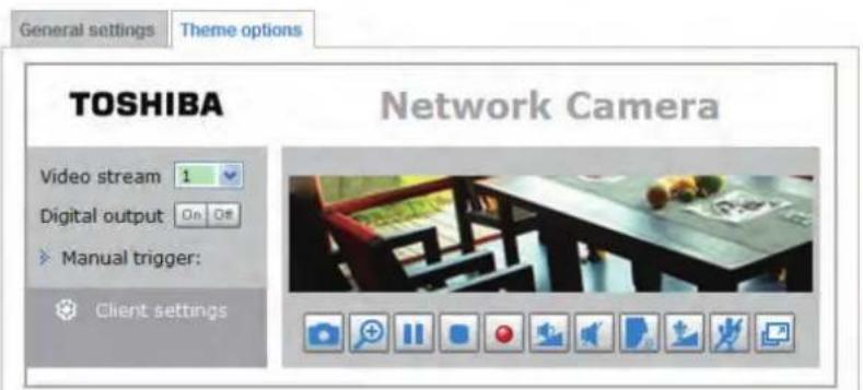 General settings Theme options TOSHIBA Network Camera Video stream 1 Digital output On Off Manual trigger: Client settings