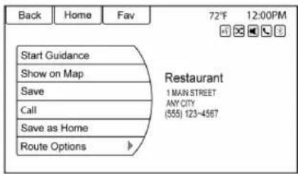Back Home Fav 72°F 12:00PM Start Guidance Show on Map Save Call Save as Home Route Options Restaurant 1 MAIN STREET ANY CITY (555) 123-4567