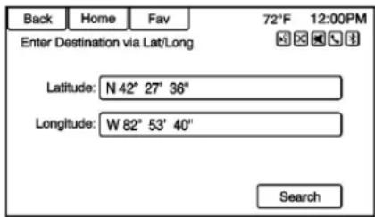 Back Home Fav 72°F 12:00PM Enter Destination via Lat/Long Latitude: N 42° 27' 36" Longitude: W 82° 53' 40" Search