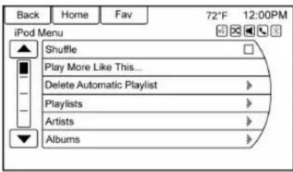 Back Home Fav 72°F 12:00PM iPod Menu Shuffle Play More Like This... Delete Automatic Playlist > Playlists > Artists > Albums >
