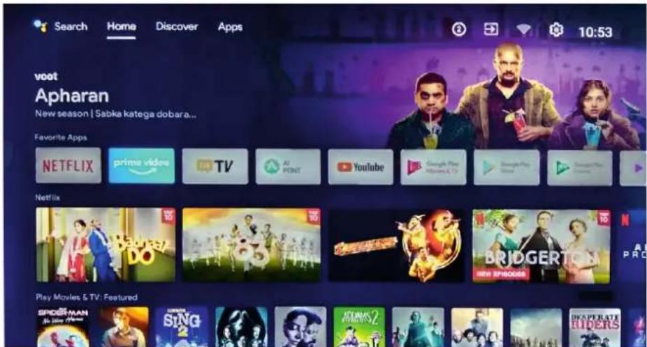 Search Home Discover Apps voot Apharan New season | Sabka katega dobara... Favorite Apps NETFLIX prime video TV AI POINT YouTube Google Play Netflix+4.13 Netflix Play Movies & TV: Featured SPIDERMAN SING 2 ADAMTS 2 DESPERATE RIDERS 10:53