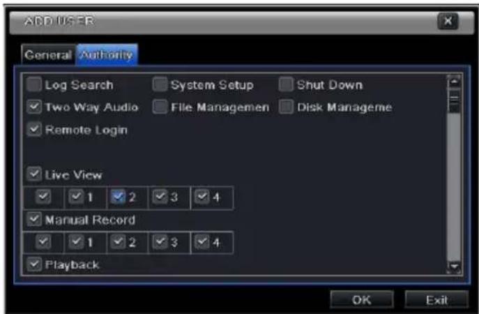 ADD USER General Authority Log Search System Setup Shut Down Two Way Audio File Managemen Disk Manageme Remote Login Live View 1 2 3 4 Manual Record 1 2 3 4 Playback OK Exit