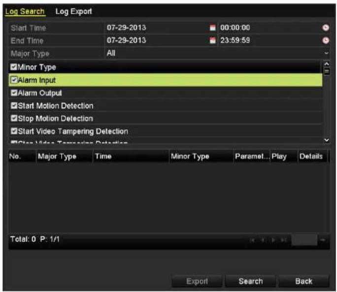 Log Search Log Export Start Time 07-29-2013 00:00:00 End Time 07-29-2013 23:59:59 Major Type All Minor Type Alarm Input Alarm Output Start Motion Detection Stop Motion Detection Start Video Tampering Detection Start Video Tampering Detection No. Major Type Time Minor Type Paramet... Play Details Total: 0 P: 1/1 Export Search Back