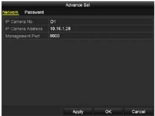 Advance Set Network Password IP Camera No D1 IP Camera Address 10.16.1.28 Management Port 8000 Apply OK Cancel