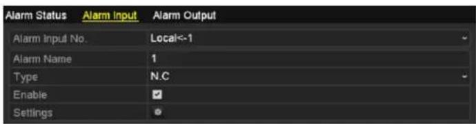 Alarm Status Alarm Input Alarm Output Alarm Input No. Local<-1 Alarm Name 1 Type N.C Enable Settings