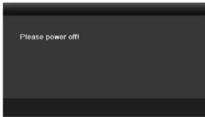 Please power off!