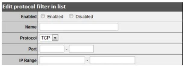 Edit protocol filter in list Enabled Enabled Disabled Name Protocol TCP Port - IP Range -
