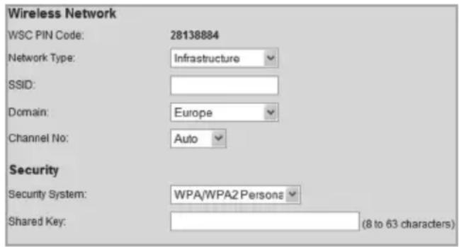 Wireless Network WSC PIN Code: 28138884 Network Type: Infrastructure SSID: Domain: Europe Channel No: Auto Security Security System: WPA/WPA2 Personz Shared Key: (8 to 63 characters)