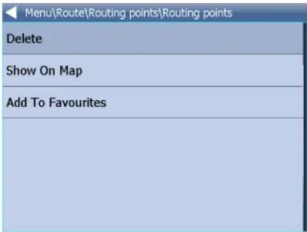 Menu\Route\routing points\routing points Delete Show On Map Add To Favourites
