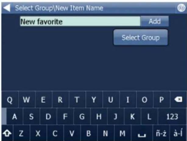 Select Group\New Item Name New favorite Add Select Group Q W E R T Y U I O P A S D F G H J K L 123 Z X C V B N M ñ-ż à-í