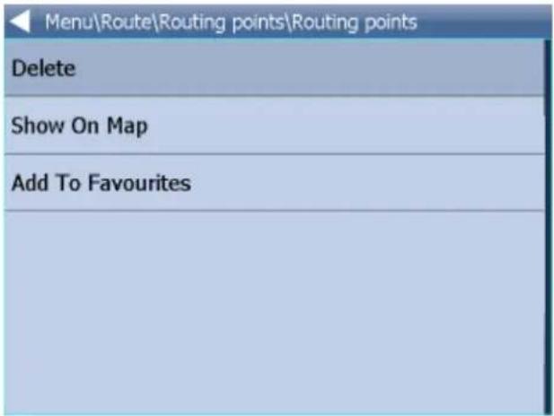 Menu\Route\routing points\routing points Delete Show On Map Add To Favourites
