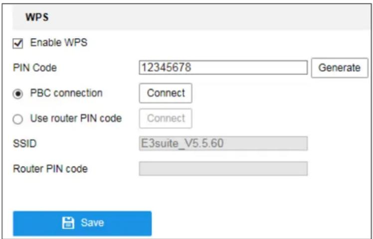 WPS Enable WPS PIN Code 12345678 Generate PBC connection Connect Use router PIN code Connect SSID E3suite_V5.5.60 Router PIN code Save