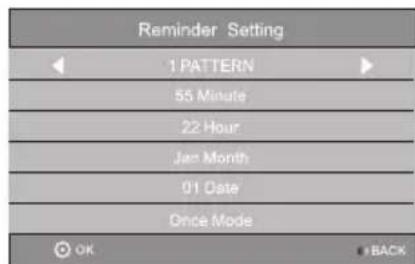 Reminder Setting 1 PATTERN 55 Minute 22 Hour Jan Month 01 Date Once Mode OK BACK