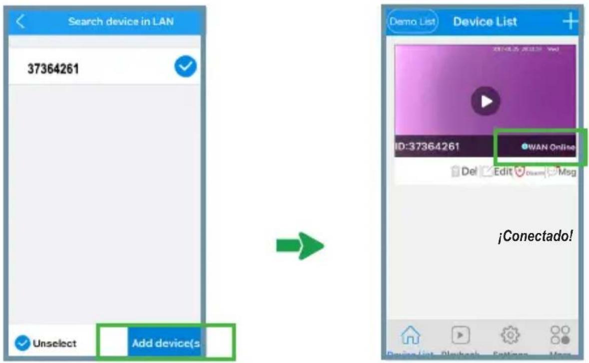 Search device in LAN 37364261 Unselect Add device(s) Demo List Device List ID:37364261 WAN Online jConectado!