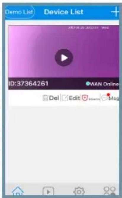 Demo List Device List ID:37364261 WAN Online Del Edit Showt Msg