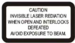 CAUTION INVISIBLE LASER REDIATION WHEN OPEN AND INTERLOCKS DEFEATED AVOID EXPOSURE TO BEAM.