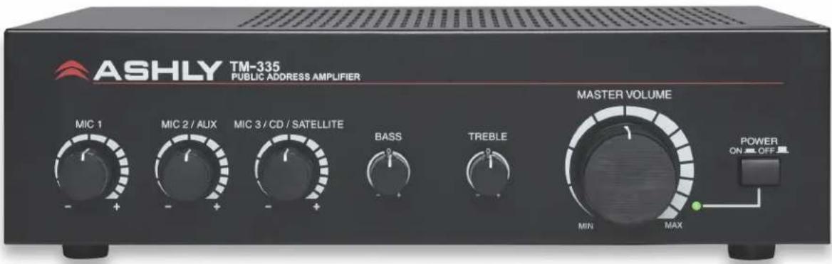 ASHLY TM-335 PUBLIC ADDRESS AMPLIFIER MIC 1 MIC 2 / AUX MIC 3 / CD / SATELLITE BASS TREBLE MASTER VOLUME MIN MAX POWER ON OFF