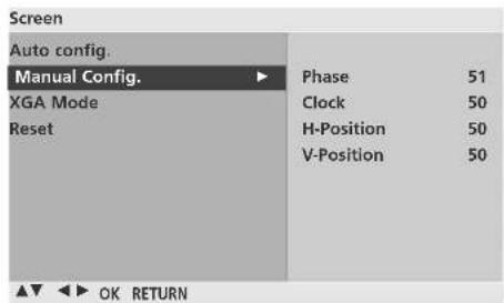 Screen Auto config. Manual Config. XGA Mode Reset Phase 51 Clock 50 H-Position 50 V-Position 50 OK RETURN