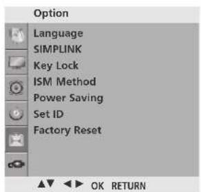 Option Language SIMPLINK Key Lock ISM Method Power Saving Set ID Factory Reset