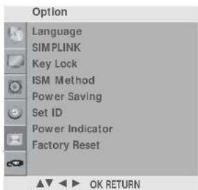 Option Language SIMPLINK Key Lock ISM Method Power Saving Set ID Power Indicator Factory Reset OK RETURN