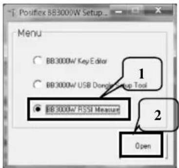 Posiflex 88300W Setup... Menu BB3000W Key Editor BB3000W USB Donggu Group Tool BB3000W RSSI Measure 1 2 Open