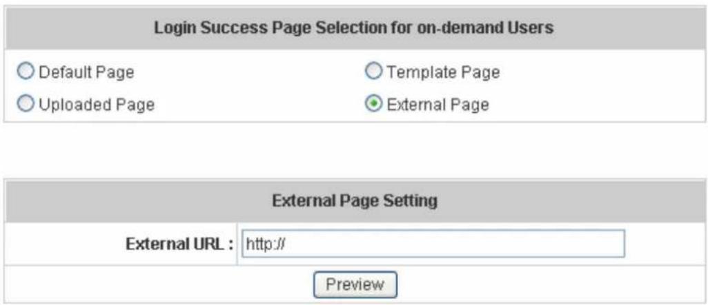 Login Success Page Selection for on-demand Users Default Page Template Page Uploaded Page External Page External Page Setting External URL : http:// Preview