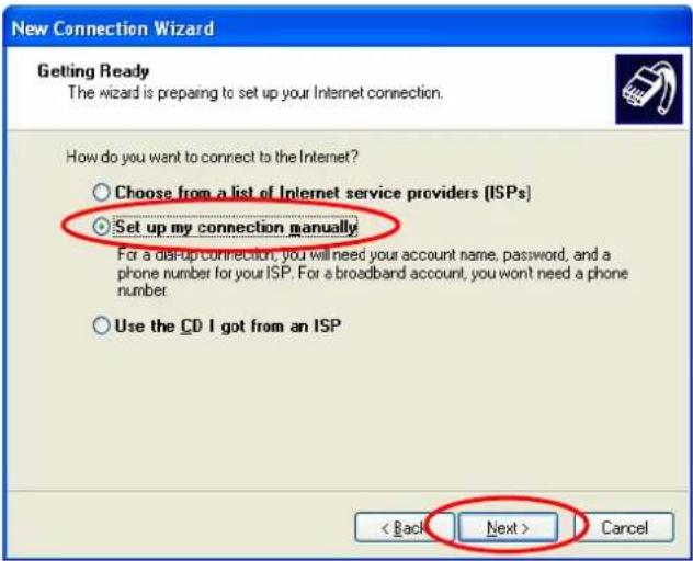 New Connection Wizard Getting Ready The wizard is preparing to set up your Internet connection. How do you want to connect to the Internet? Choose from a list of Internet service providers (ISPs) Set up my connection manually For a dial-up connection, you will need your account name, password, and a phone number for your ISP. For a broadband account, you won't need a phone number Use the CD I got from an ISP < Back Next > Cancel