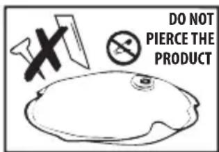 DO NOT PIERCE THE PRODUCT