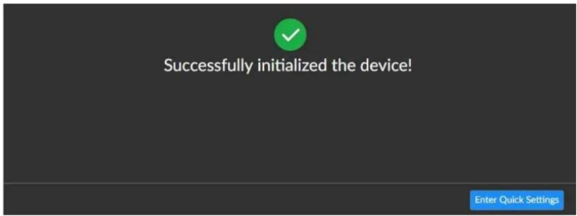 Successfully initialized the device! Enter Quick Settings