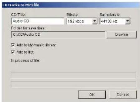 CD tracks to MP3 file CD Title: Audio CD 192 kbps 44100 Hz Folder for save files: C:\CD\Audio CD browse ✓ Add to My music library ✓ Add to list In process of file: OK Cancel