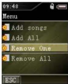 09:48 Menu Add songs Add All Remove One Remove All ESC